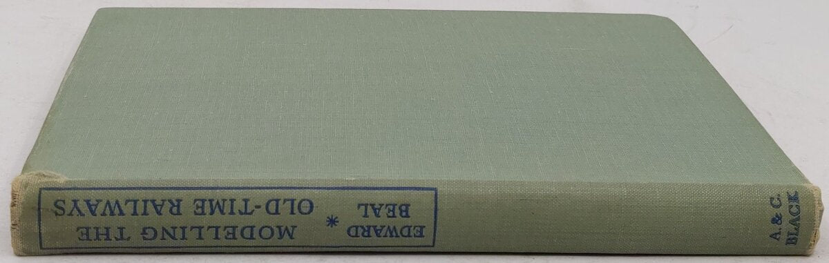 Modelling The Old-Time Railways Hardcover Book By Edward Beal