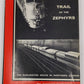 Trail of the Zephyrs Hardcover Book By Robert P. Olmsted VG