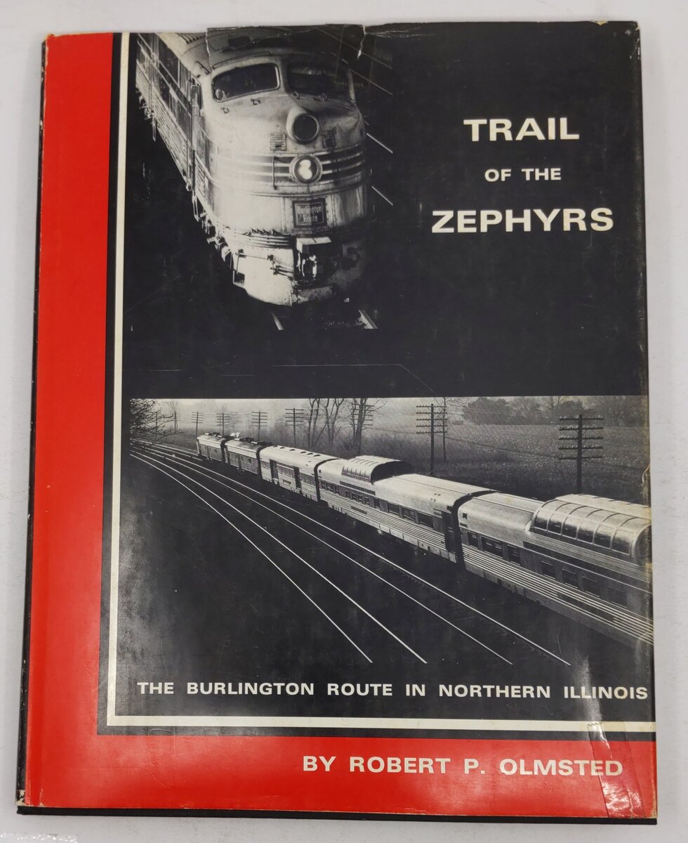 Trail of the Zephyrs Hardcover Book By Robert P. Olmsted VG