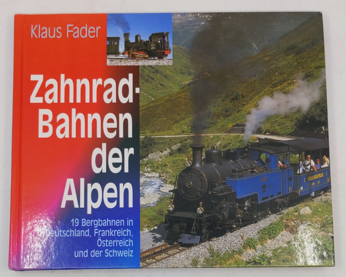 Zahnradbahnen der Alpen Hardcover Book By Klaus Fader EX