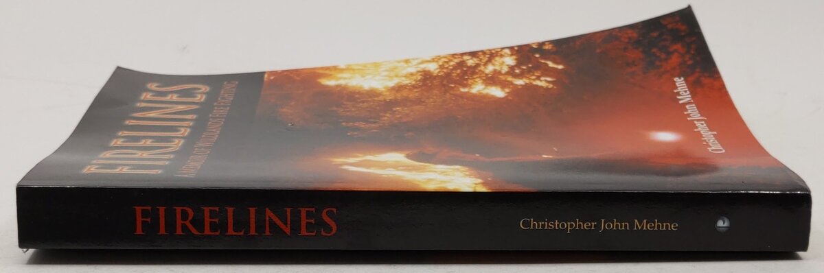 Firelines: A Memoir of Wildlands Fire Fighting: Paperback Book VG
