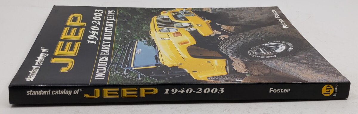 Standard Catalog of Jeep 1940-2003 Paperback Book By Patrick R. Foster VG