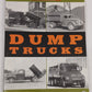 Dump Trucks Paperback Book By Donald F. Wood EX