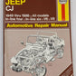 Jeep CJ 1949 Thru 1986 All Models Paperback Book By Haynes VG