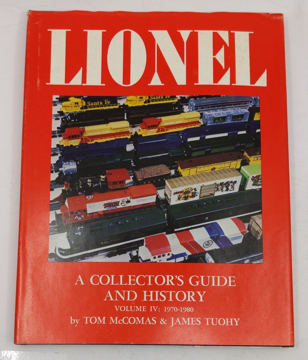 Lionel: A Collector's Guide and History, Vol.IV Hardcover Book By Tom McComas VG