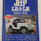 Jeep Cj5 and Cj6, 1960-76 Paperback Book By R. M. Clarke EX