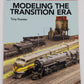 Modeling the Transition Era Paperback Book By Tony Koester VG