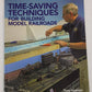 Time-saving Techniques for Building Model Railroads Paperback Book Koester Tony EX