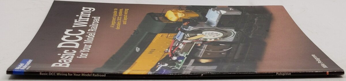 Basic DCC Wiring for Your Model Railroad Paperback Book By Mike Polsgrove EX