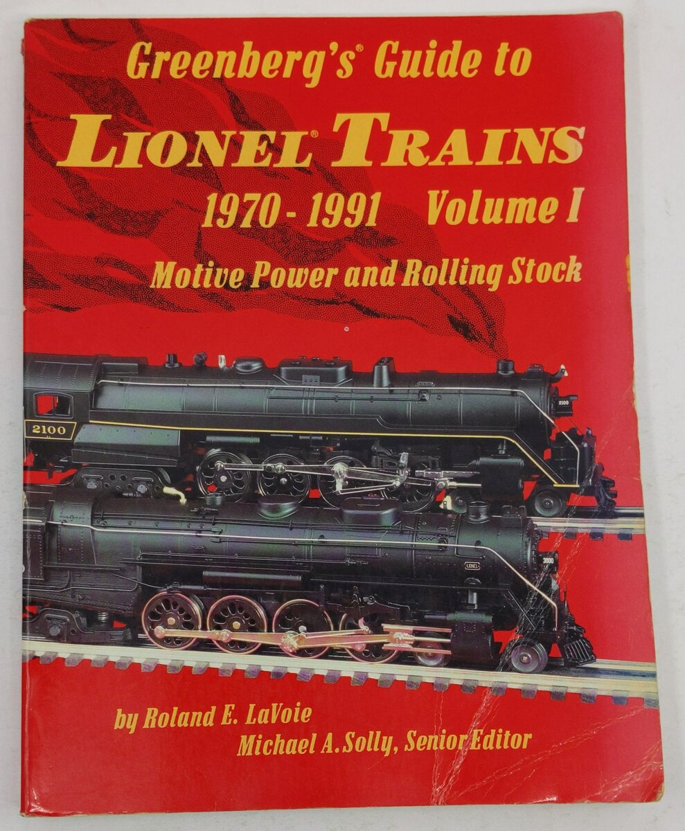 Greenberg's Guide to Lionel Trains: 1970-1991 Paperback Book By Roland E. LaVoie VG