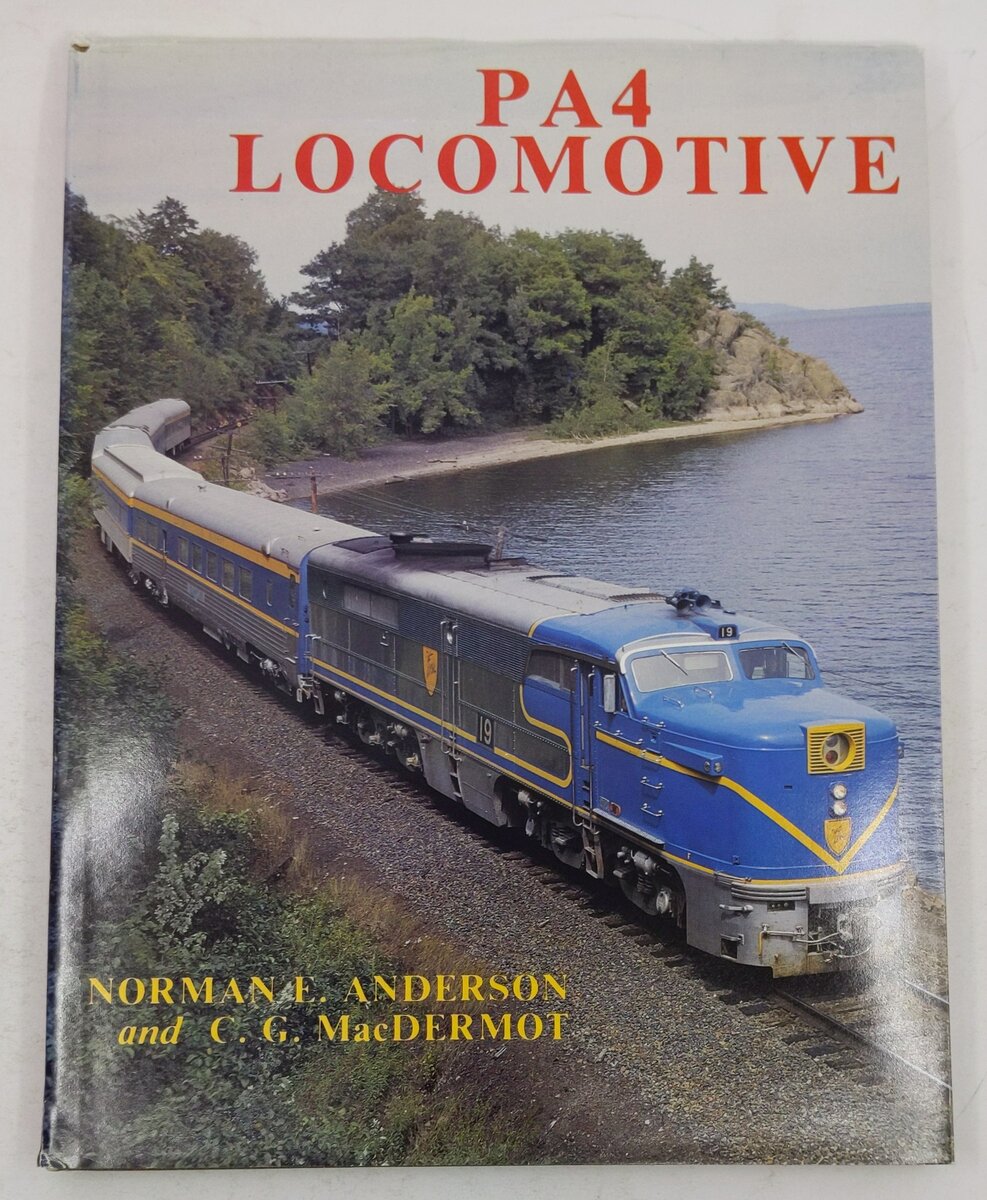 PA4 Locomotive Hardcover Book By Norman Anderson & C.G. MacDermott EX