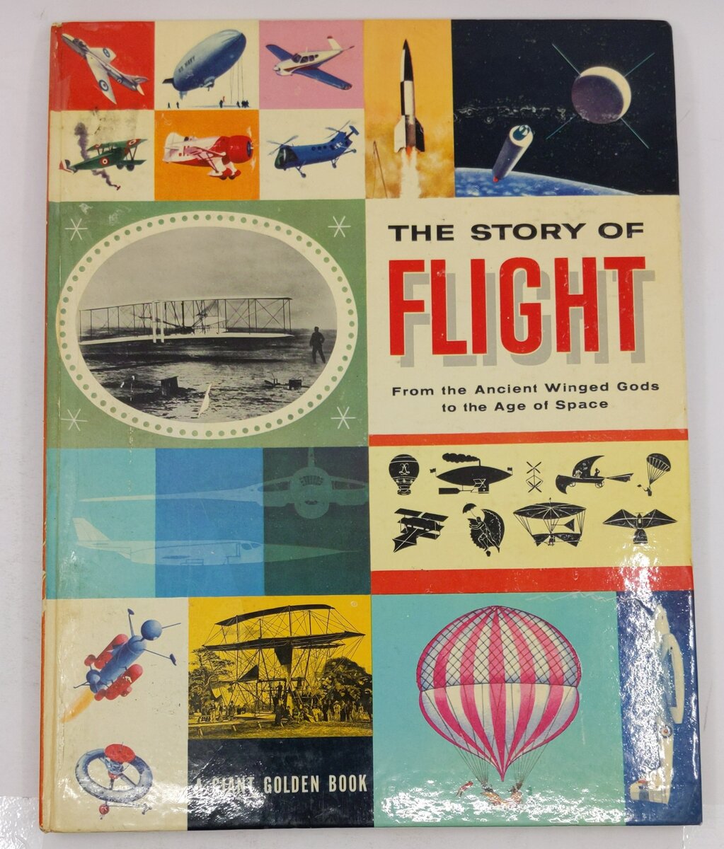 The Story Of Flight Hardcover Book By A Giant Golden Book VG