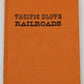Pacific Slope Railroads Hardcover Book By George B. Abdill
