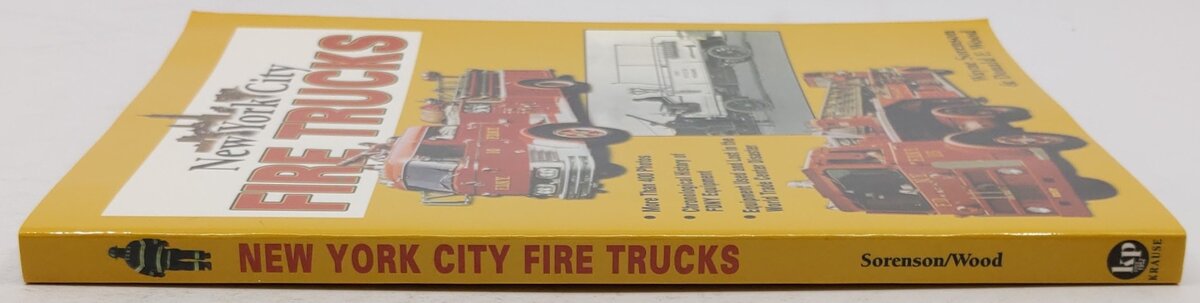 New York City Fire Trucks Paperback Book By Wayne Sorensen, Donald F. Wood EX