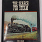 The Search for Steam Hardcover Book By Joe Collias VG