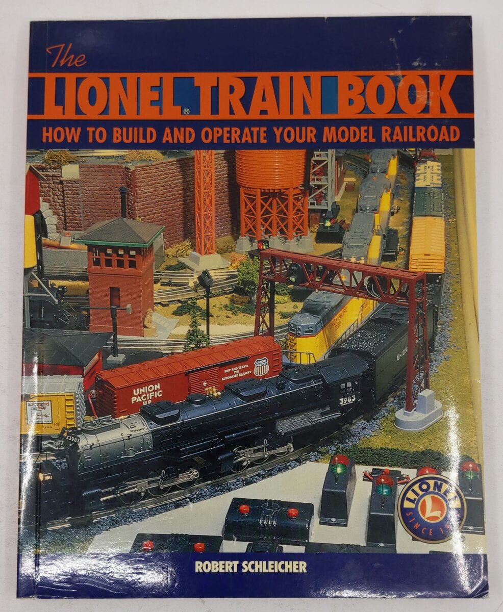 The Lionel Train Book Paperback By Robert Schleicher VG