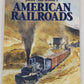 American Railroads Paperback Book By John Norwood's VG