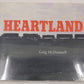 Heartland Hardcover Book By Greg McDonnell EX