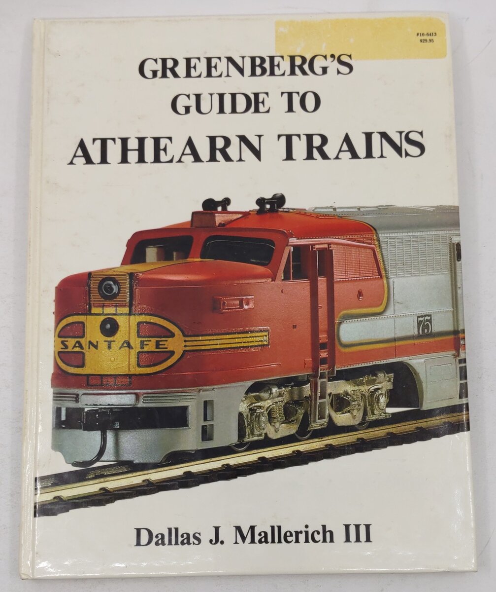 Greenberg's Guide to Athearn Trains Hardcover Book By Dallas J. Mallerich III VG