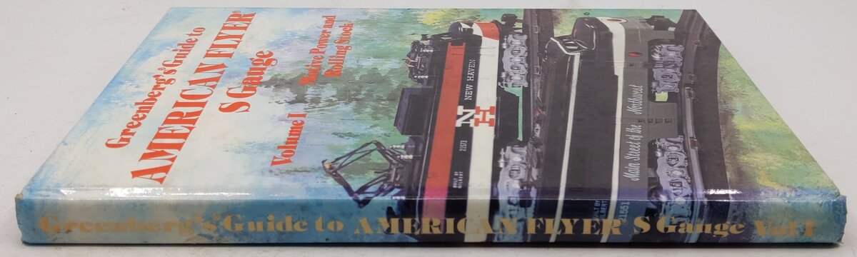 Greenburg’s Guide to American Flyer S Gauge Vol.1 Hardcover Book By Joe Deger EX
