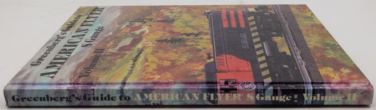 Greenberg's Guide to American Flyer s Gauge Vol.2 Hardcover Book By Joe Deger VG