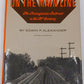 On the Main Line Hardcover Book By Edwin P. Alexander VG