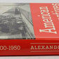 American Locomotives, 1900-1950 Hardcover Book By Edwin P. Alexander VG
