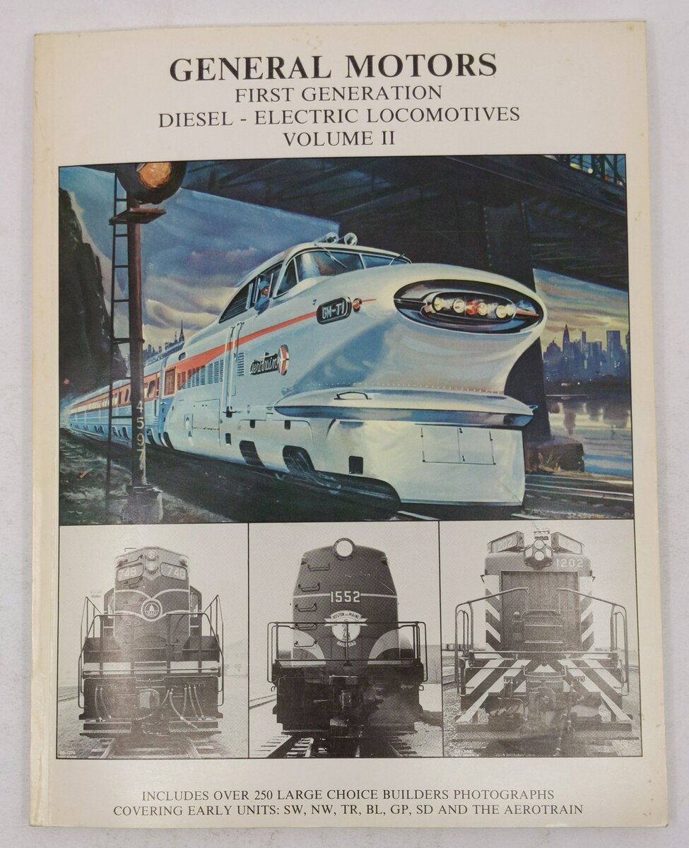 General Motors First Gen Diesel-Electric Locomotives Vol.2 Paperback Book VG