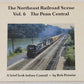 Northeast Railroad Scene Vol.6 Paperback Book By Bob Pennisi VG