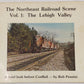 The Northeast Railroad Scene, Vol.1 Paperback Book By Bob Pennisi VG