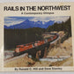 Rails in the Northwest Paperback Book By Ronald C. Hill And Dave Stanley VG