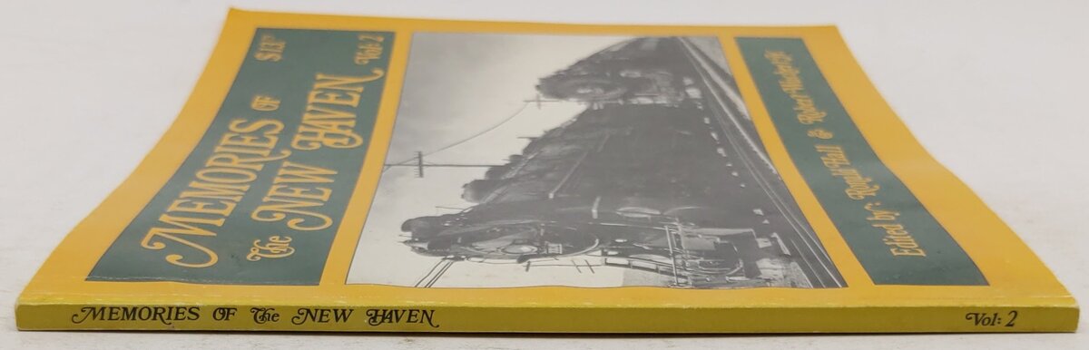 Memories Of The New Haven Vol.2 Paperback Book By Ronald Hall, Robert Wuchert Jr VG