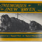 Memories Of The New Haven Vol.2 Paperback Book By Ronald Hall, Robert Wuchert Jr VG