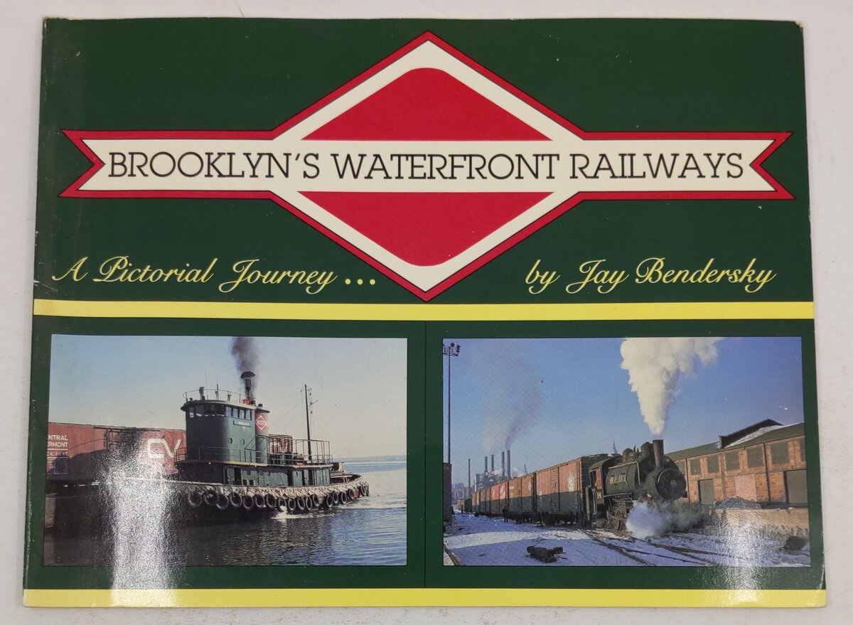 Brooklyn's Waterfront Railways: A Pictorial Journey Paperback Book Jay Bendersky VG