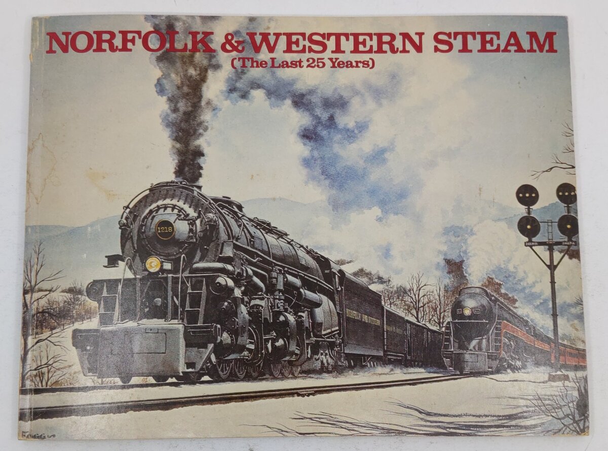 Norfolk & Western Steam Paperback Book By Ron Rosenberg, Eric H. Archer VG