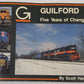 Guilford: Five Years of Change Paperback Book By Scott Hartley VG