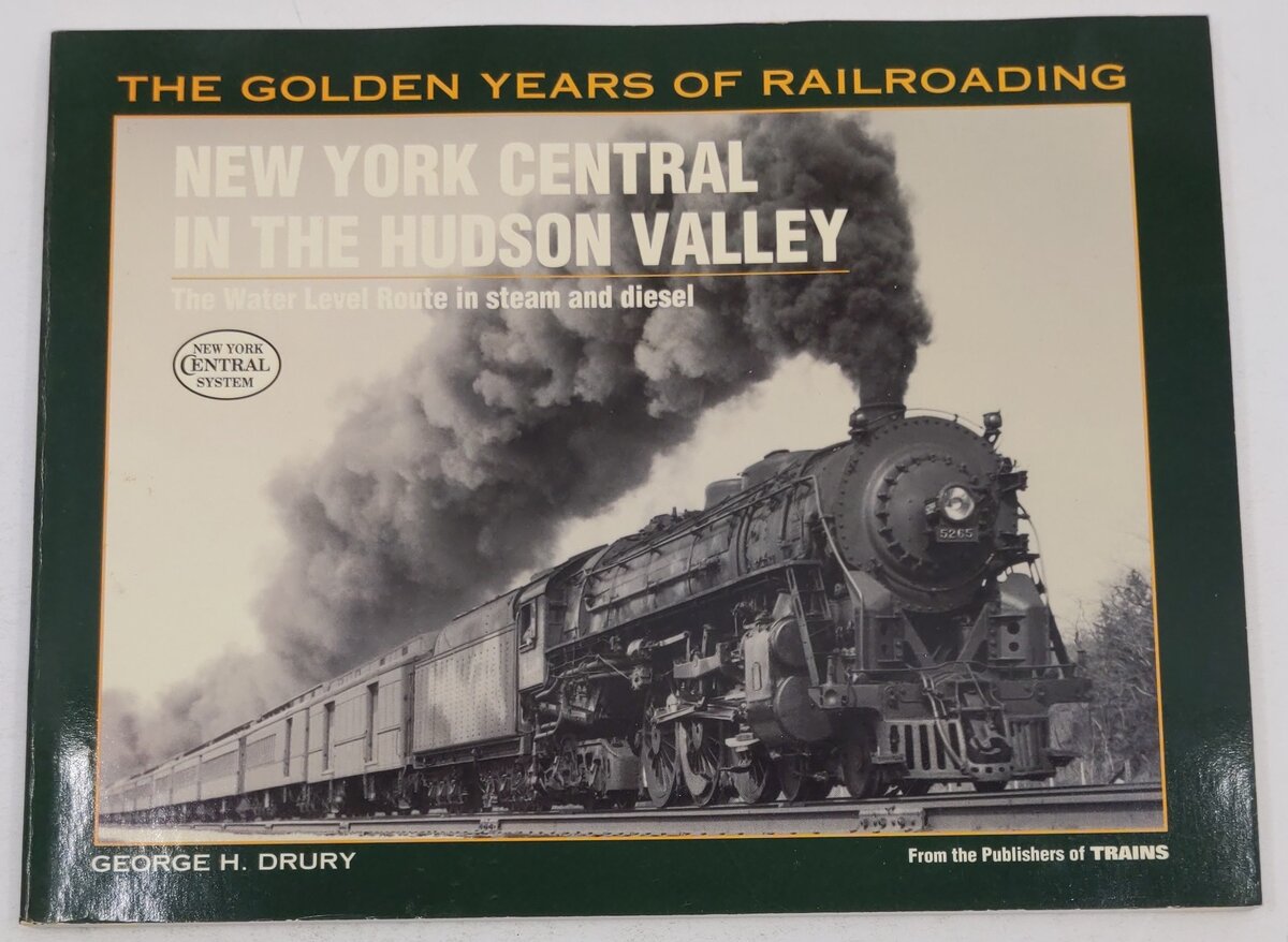 New York Central in the Hudson Valley Paperback Book By George H. Drury VG