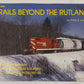 Rails Beyond The Rutland  Paperback Book By Philip R. Jordan VG