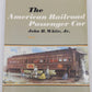 The American Railroad Passenger Car Part.2 Paperback Book By John H. White Jr. VG