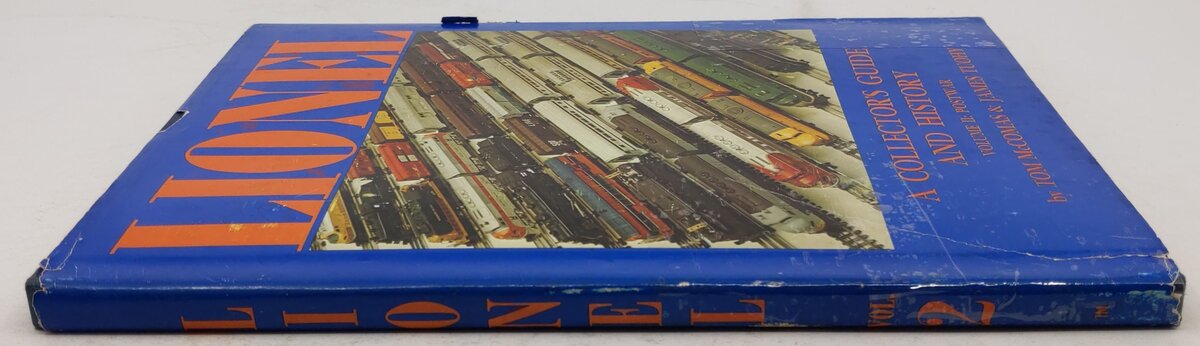 Lionel Collectors Guide & History Vol.2 Hardcover Book Tom McComas, James Tuohy