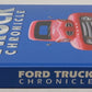 Ford Truck Chronicle Hardcover Book By Auto Editors of Consumer Guide VG