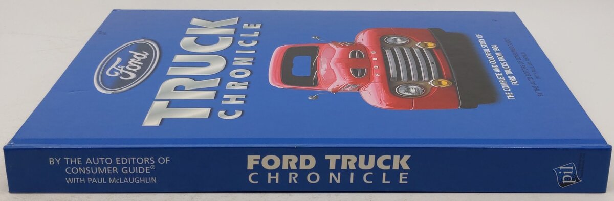 Ford Truck Chronicle Hardcover Book By Auto Editors of Consumer Guide VG