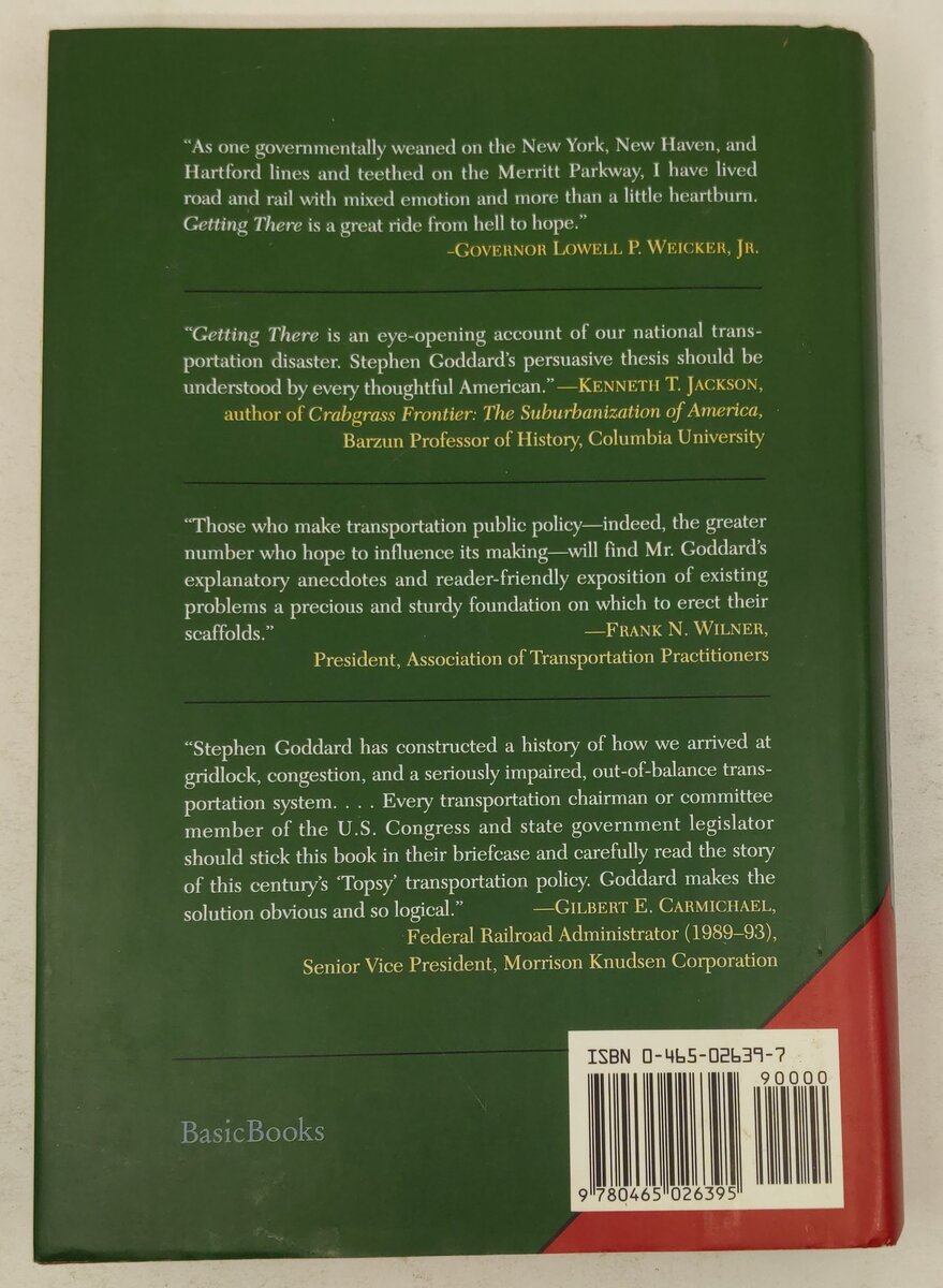 Getting There Hardcover Book By Stephen B. Goddard EX