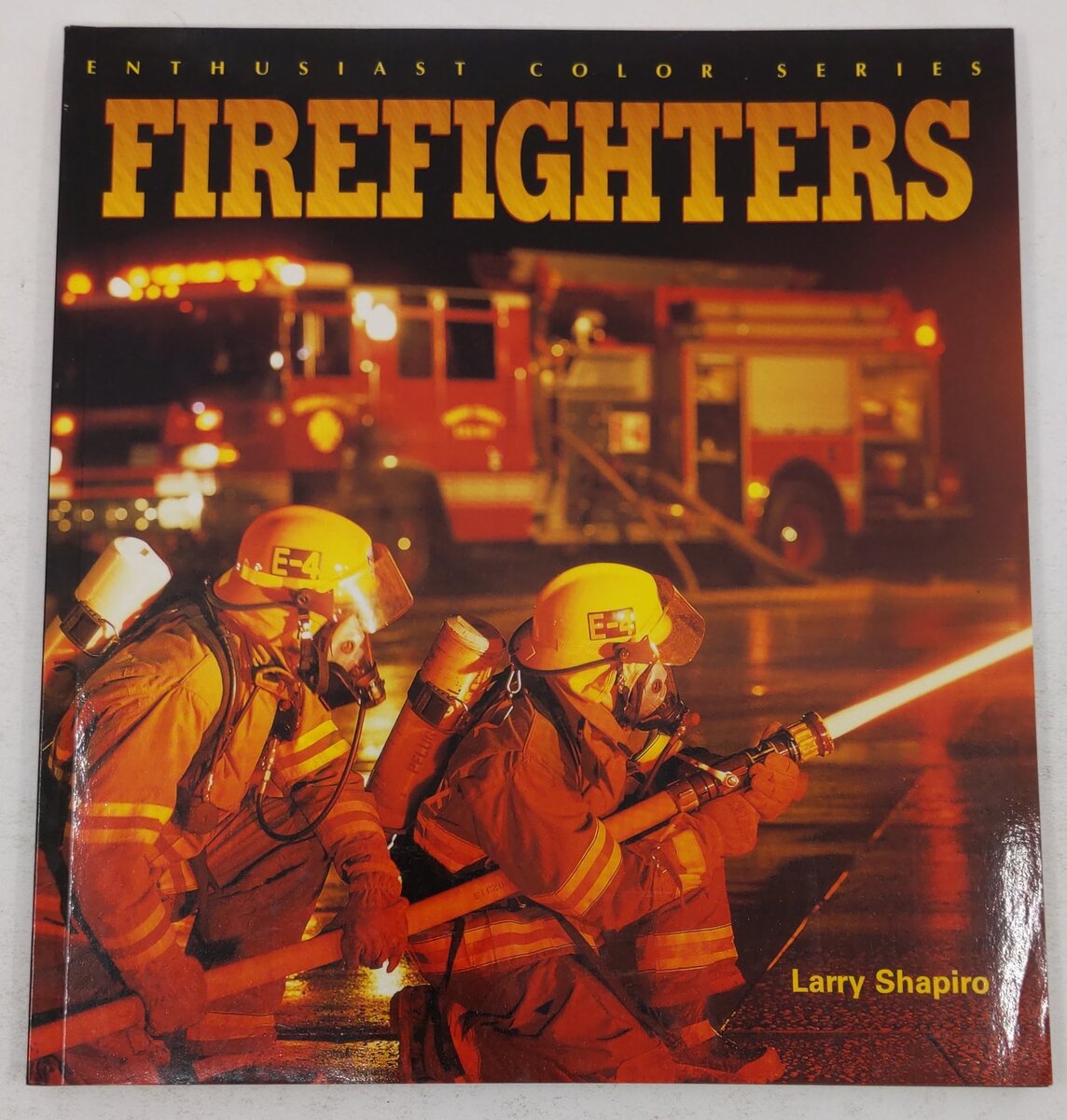 Firefighters Paperback Book By Larry Shapiro EX