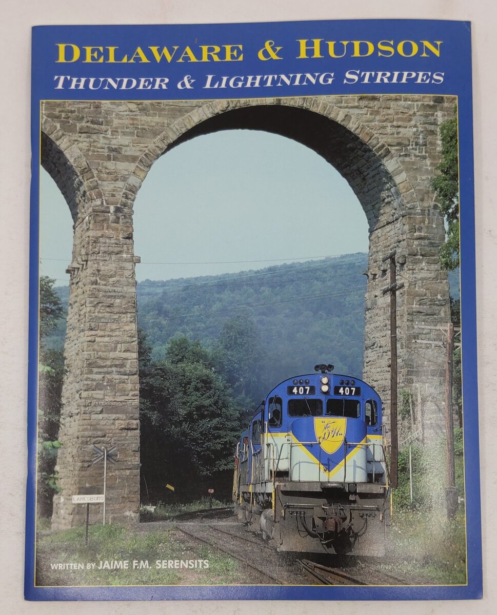 Delaware & Hudson Paperback Book By Jaime F. M. Serensits EX