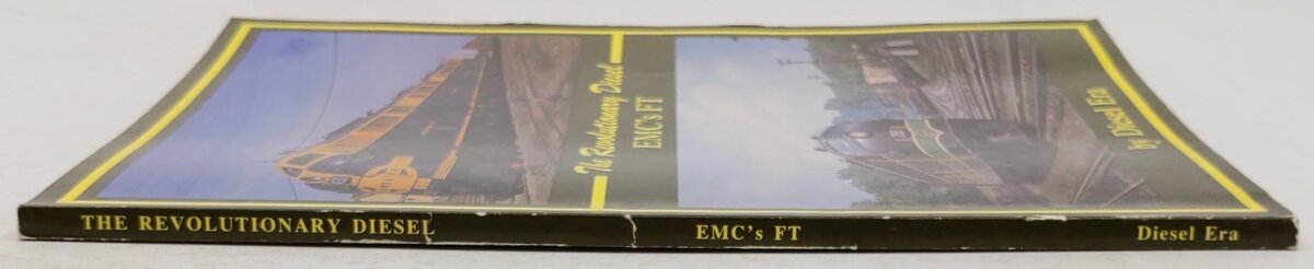 The Revolutionary Diesel: EMC's FT Paperback Book By Diesel Era VG