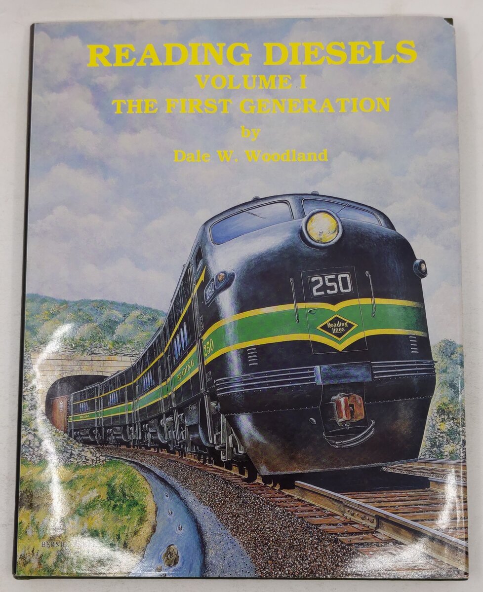 Sold Reading Diesels, Vol 1 Hardcover Book By Dale W. Woodland VG