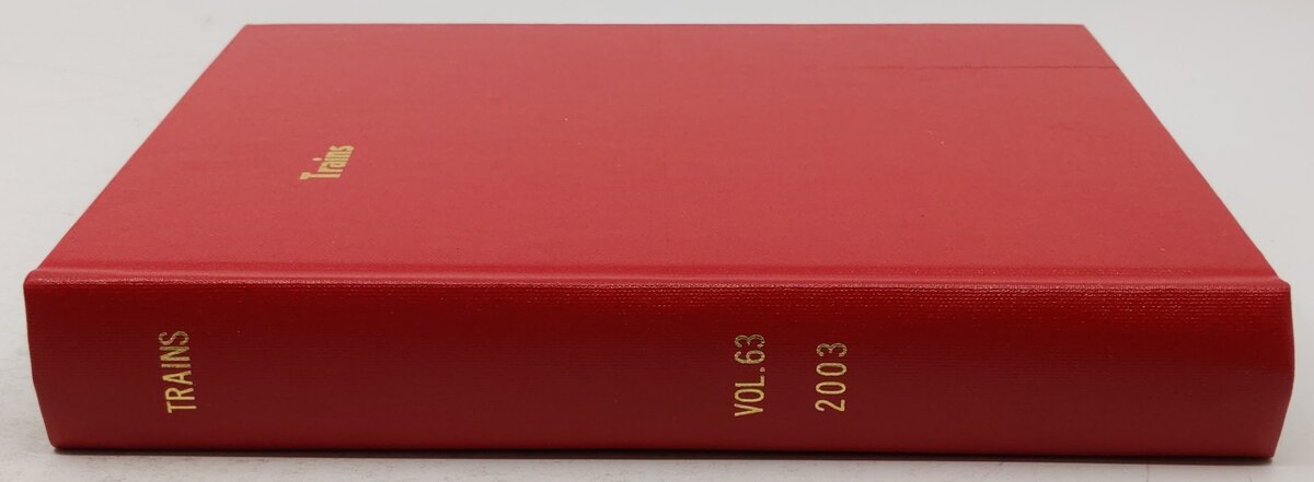 Trains Vol.63 2003 Hardcover Book EX