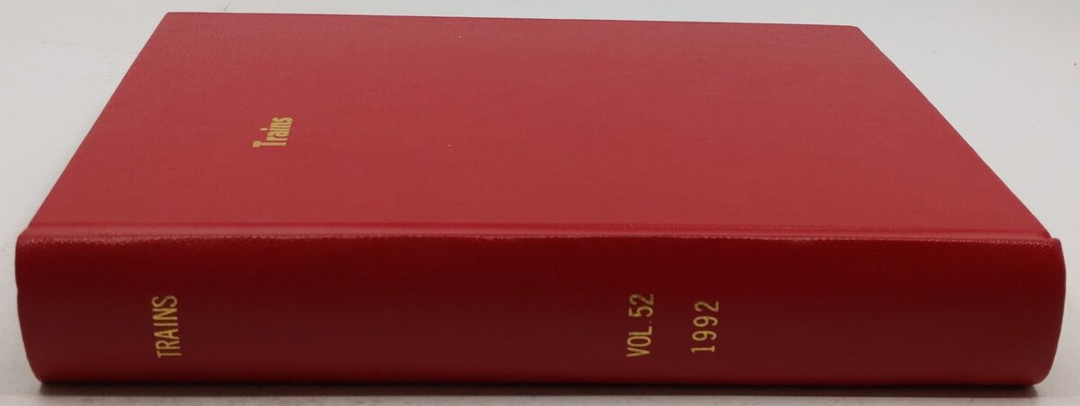 Trains Vol.52 1992 Hardcover Book EX