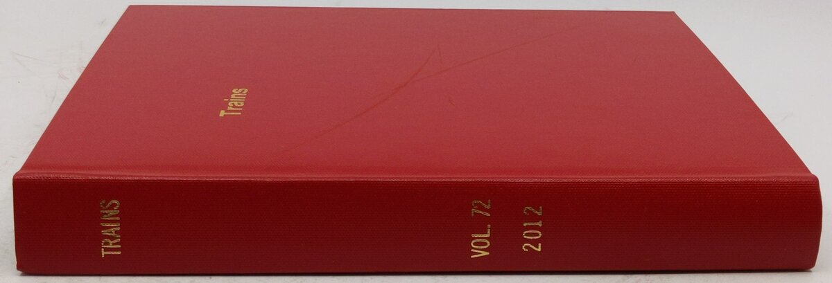 Trains Vol.72 2012 Hardcover Book EX